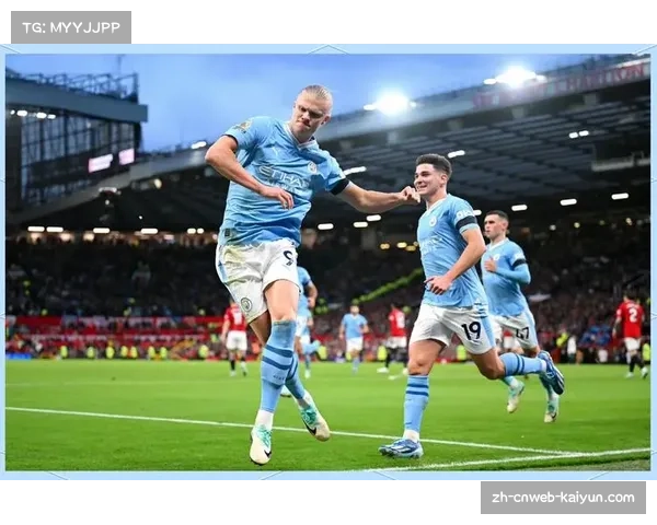 曼城空间利用效率下降 哈兰德回撤接应难解进攻宽度问题